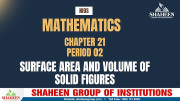 NIOS Mathematics Chapter 21 |Period 02 | Surface Area and Volume of Solid Figures