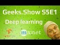 Geeks.Show: Сезон 5. Урок 1. Больше теории. Чат-бот или свой framework для Deep learning?