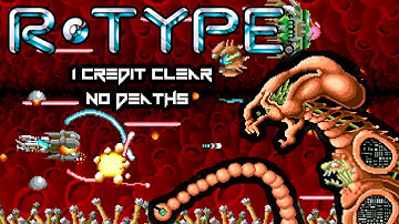 R-Type(Arcade) - 1CC/NoDeaths 1-ALL