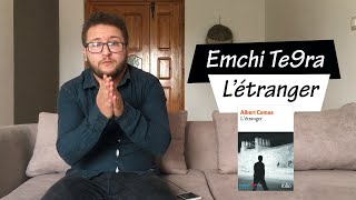 Emchi Te9Ra - Albert Camus - Létranger