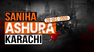 Tribute To Shohada e Saniha e Ashura Karachi | 10 Muharram | 28 December 2009