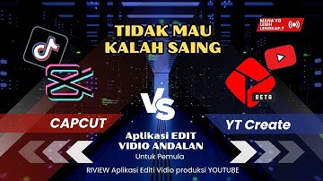 BARU.!! Aplikasi Edit Vidio Dari Youtube - YouTube Create