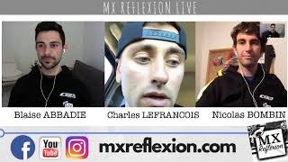 MX Reflexion Live avec Charles Lefrançois