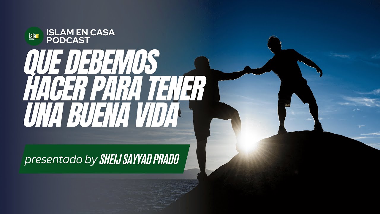 Que debemos hacer para tener una buena vida - YouTube