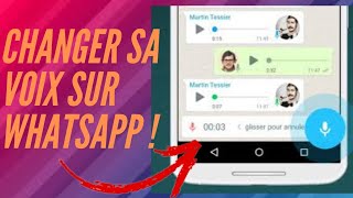 Comment changer sa voix sur WhatsApp ? @Novatech2.2 screenshot 5