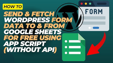 Send WordPress Form Data to Google Sheets — 100% FREE (No API Needed!)