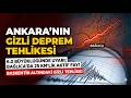 Ankara'nın Altındaki 6 Büyüklüğünde Deprem Oluşturacak Aktif Fay Tespit Edildi
