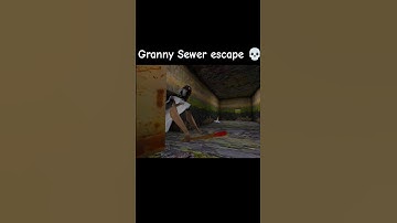 Granny Sewer Escape 😱😮 #shorts