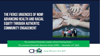 12/12/2023 - Session 1: Advancing Health and Racial Equity Through Authentic Community Engagement