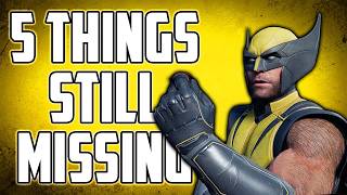 5 Things Marvel’s Wolverine Still Needs
