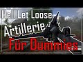 Hell Let Loose - Tutorial - Artillerie für Dummies