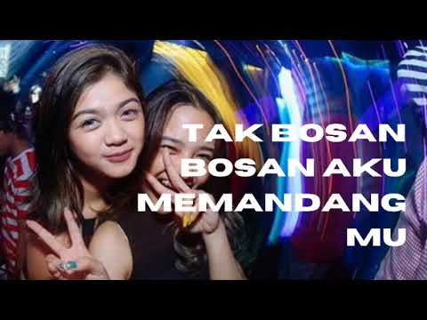 viral dj Tak bosan bosan aku memandang mu