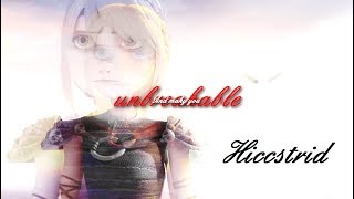 HICCSTRID ~ Unbreakable
