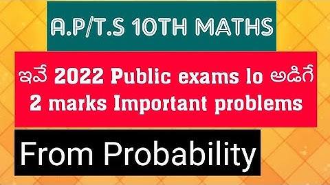 A.P/T.S 10th Maths- 2 marks  Important problems for 2022 Exams- from Probability