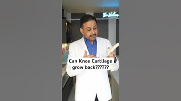 Can cartilage grow back naturally? #drpankajwalecha  #ashortaday #kneepain