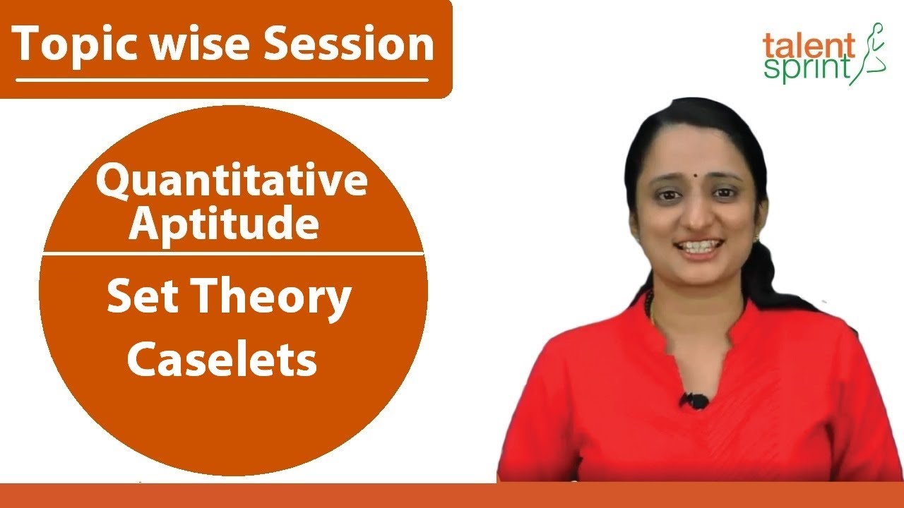 set-theory-caselets-quantitative-aptitude-talentsprint-aptitude-prep-youtube