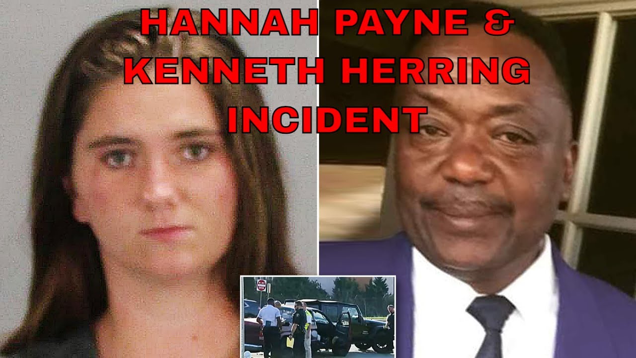 What Can We Learn From The Hannah Payne & Herring Incident