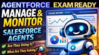 Monitoring Agent Adoption the RIGHT Way: Agentforce Specialist Exam