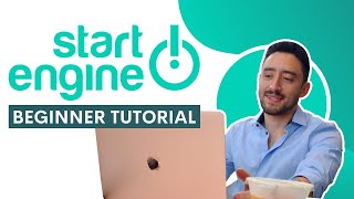 StartEngine Complete Beginner Tutorial - Equity Crowdfunding