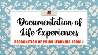 Recognition of Prior Learning Form 1: Documentation of Life Experiences