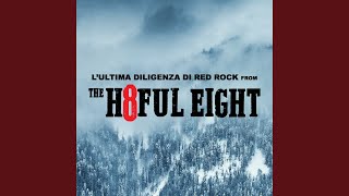 L'ultima Diligenza Di Red Rock (From 'The Hateful Eight')