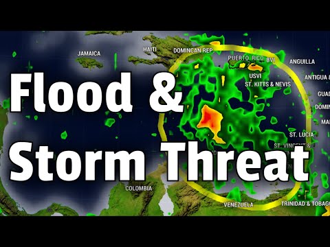 Flood & Storm Threat for the Caribbean