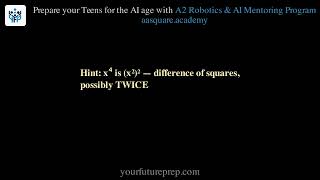 Quadratics - Problem 15 Factor Completely x 16 Your Future Prep