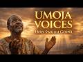 Umoja Voices Holy African A Cappella Gospel Choir Swahili Worship Music 