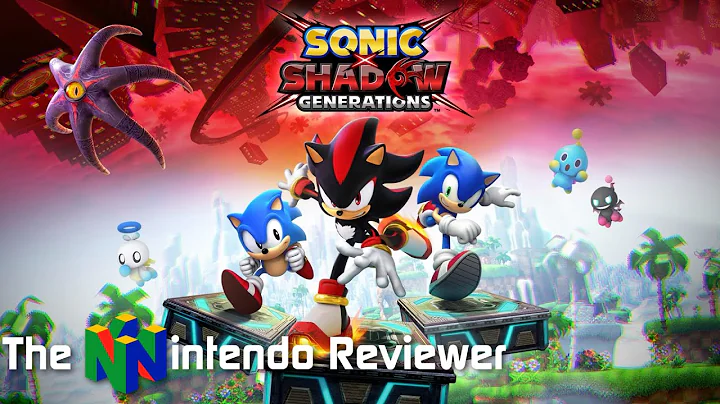 Sonic X Shadow Generations (Nintendo Switch 2) Review