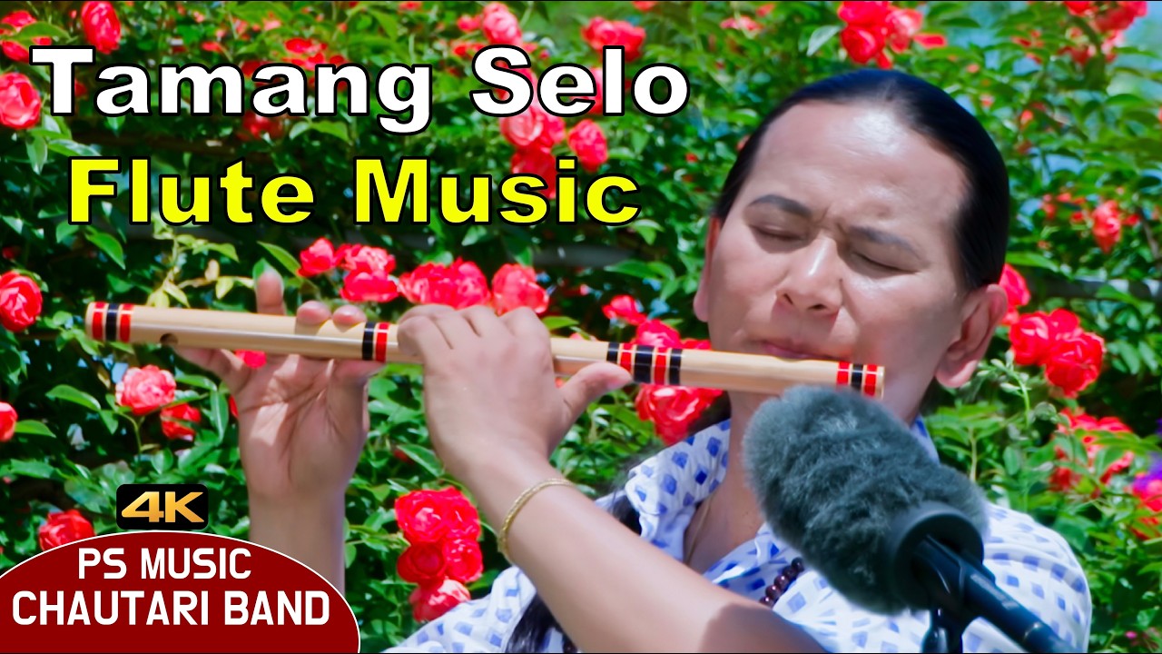 Tamang Selo | Flute Music | Bansuri | Basuri Dhun | Instrumental Flute Music Beautiful Nature Sound
