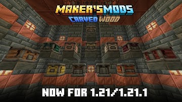 Carved Wood 1.21 Update | release trailer