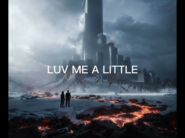 LUV ME A LITTLE (THEEND47 REMIX) class=