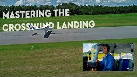 Crosswind Landings - MzeroA Flight Training