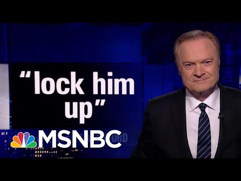 Lawrence's Last Word On ‘Lock Him Up’ | The Last Word | MSNBC