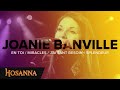 Joanie Banville - Hosanna - En toi / Miracles / J