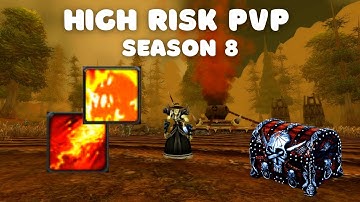 FIRE HIGH RISK PVP - SEASON 8 | Project Ascension | Classless WoW
