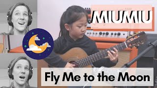 Miumiu Fly Me to the Moon Cover with Harmonies // Bossa Nova