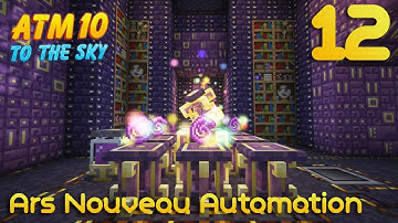 Ars Nouveau Automation - ATM10 To The Sky (12)