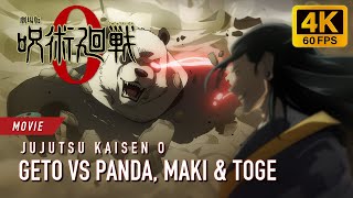 Geto vs Panda, Maki and Toge [4K 60FPS] | JUJUTSU KAISEN 0