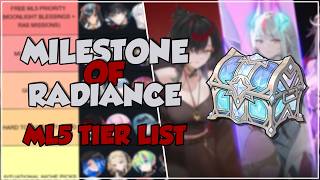Milestone Of Radiance Which Ml5 Should You Choose?
