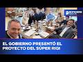 Congreso: el gobierno presentó el proyecto del Súper RIGI