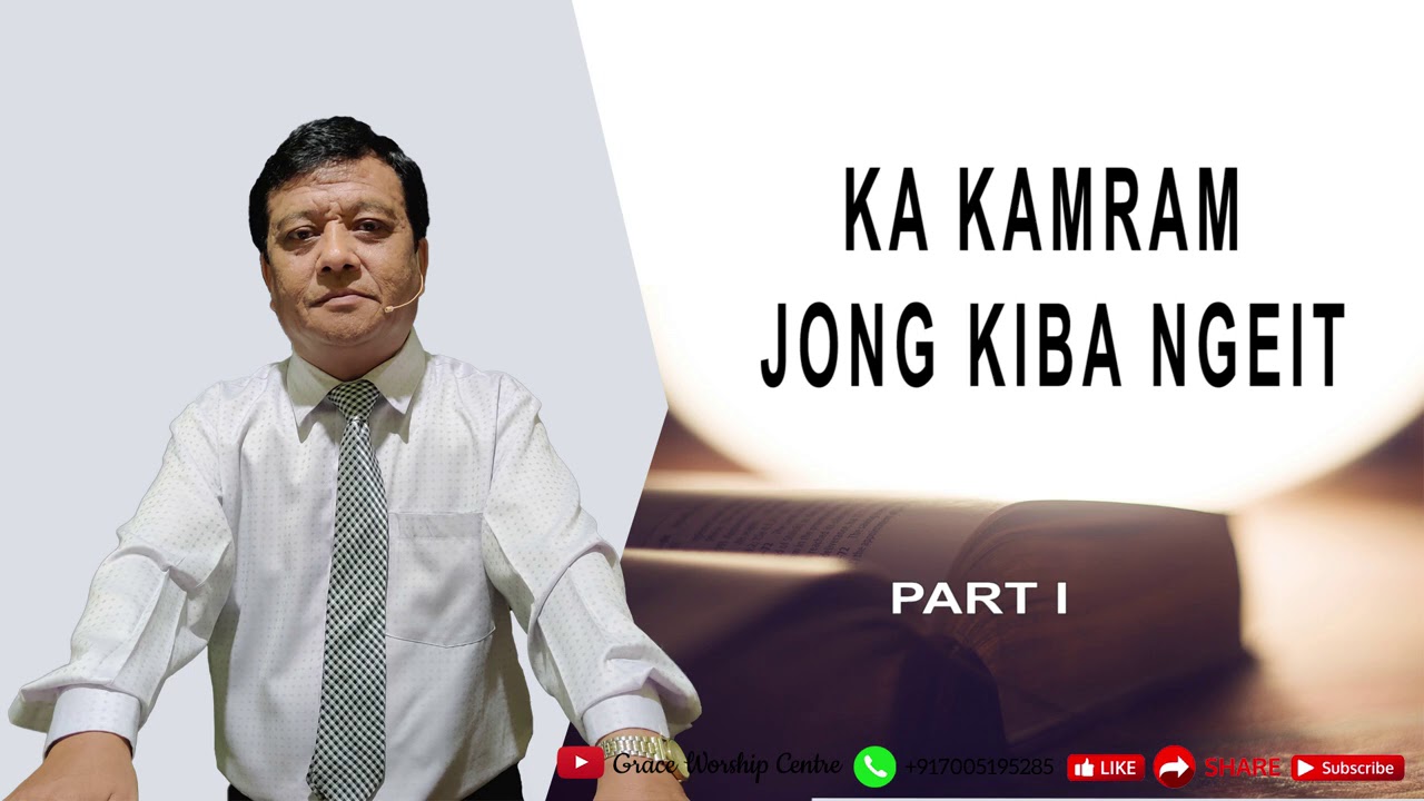 VOICE - 131 KA KAMRAM JONG KIBA NGEIT - PART I