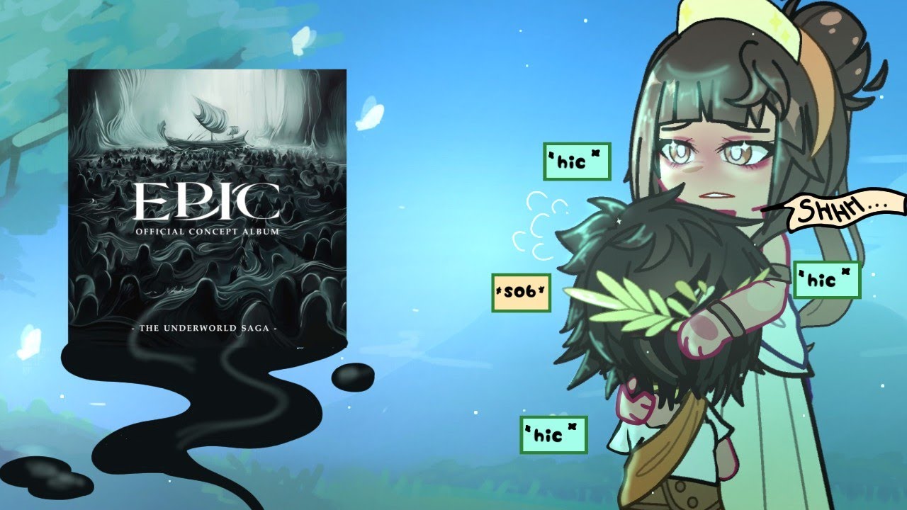 Underworld Saga::Epic the musical:: Gacha reaction