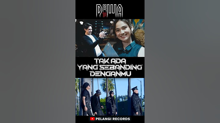 NewRelease | Dewa19 - Tak Ada Yang Sebanding Denganmu