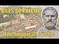 Bias of Priene: The Honourable Judge
