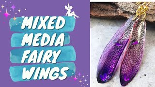 Make These Charming Mixed Media Fairy Wings