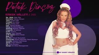 Petek Dinçöz - Erkek Milleti / 2005 Resimi