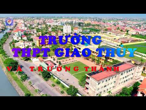 Phim về kỉ niệm 50 năm thành lập trường THPT Giao Thủy, Nam Định