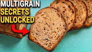 The Secret to PERFECT MULTIGRAIN Bread