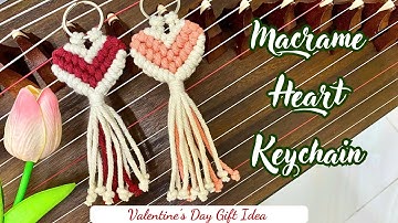 Macrame Heart Keychain | Valentine